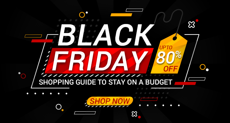 Black Friday shopping guide to stay on a budget